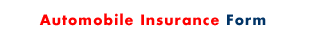 Plaza Insurance: Automobile Insurance Request Form